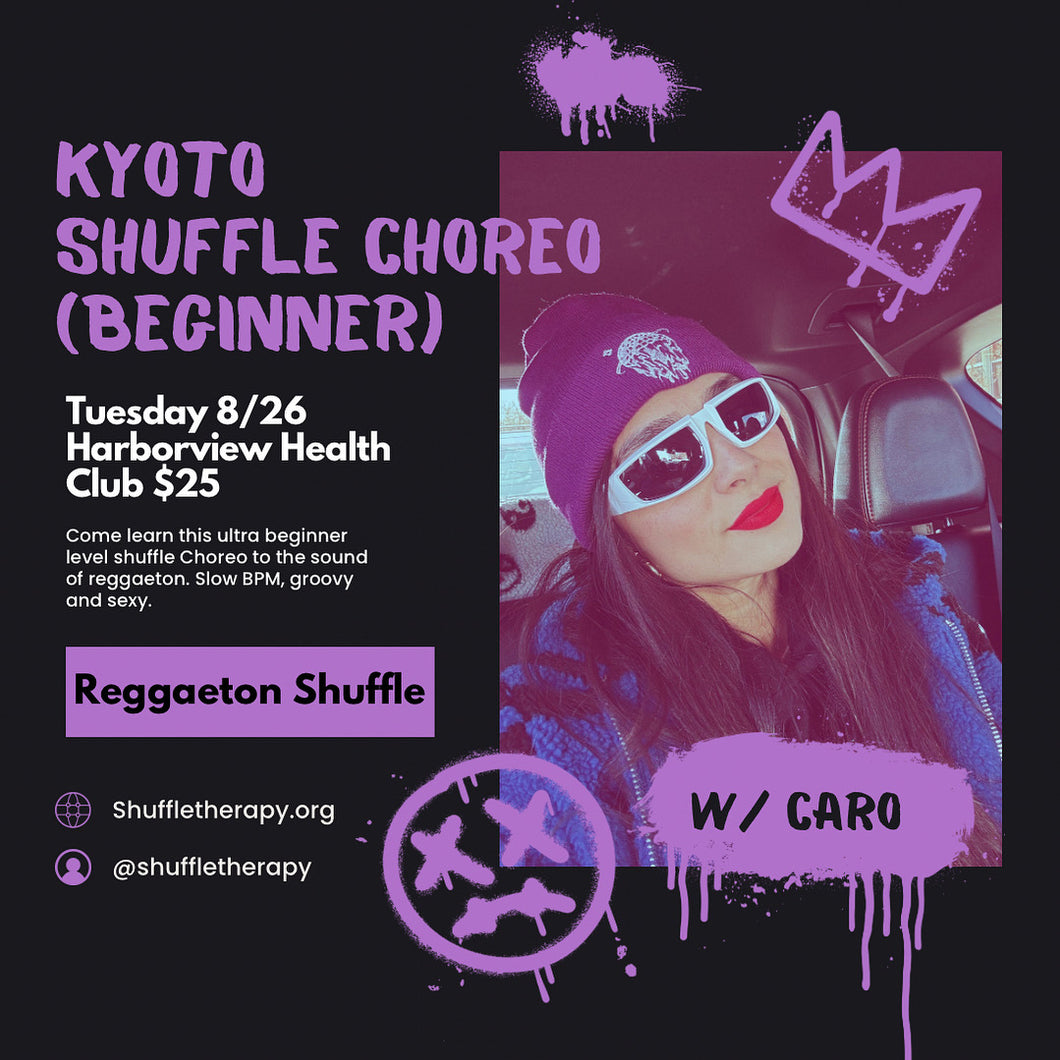 POSTPONED: New Date coming soon - Kyoto Reggaeton Shuffle Choreo 8/26