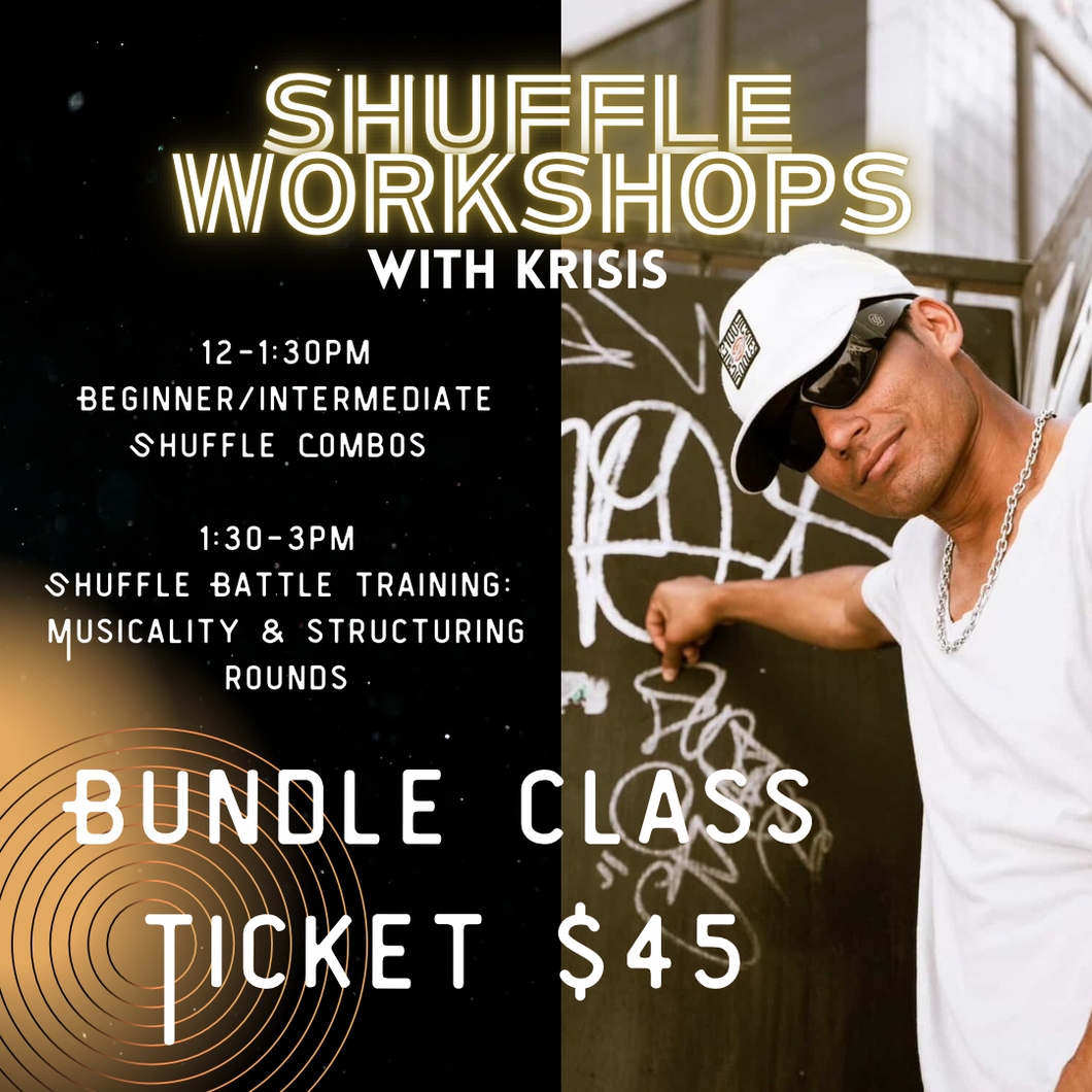 Shuffle Workshops with Krisis - CLASS BUNDLE (Both classes)